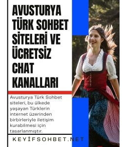 Avusturya Türk Sohbet Siteleri ve Ücretsiz Chat Kanalları, Ücretsiz Avusturya Türk Sohbet Siteleri, Avusturya Türk sohbet, Modern, Hızlı ve Kesintisiz İletişim İmkanıyla Avusturya Türk Sohbet Siteleri 