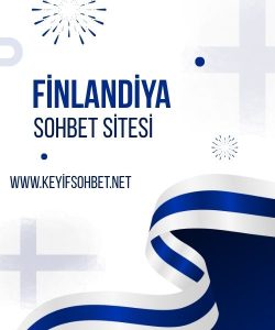Finlandiya Türk Sohbet Siteleri, Finlandiya Türk Sohbet Siteleri ile Yeni Arkadaşlıklar, Ücretsiz Mobil Uyumlu Finlandiya Türk Sohbet Siteleri